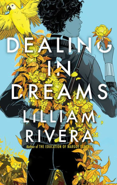 Dealing in Dreams Lilliam Rivera