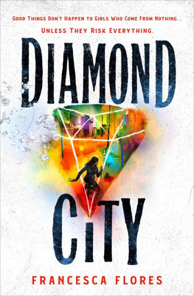 Diamond City Francesca Flores
