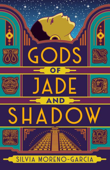 Gods of Jade and Shadow Silvia Moreno-Garcia