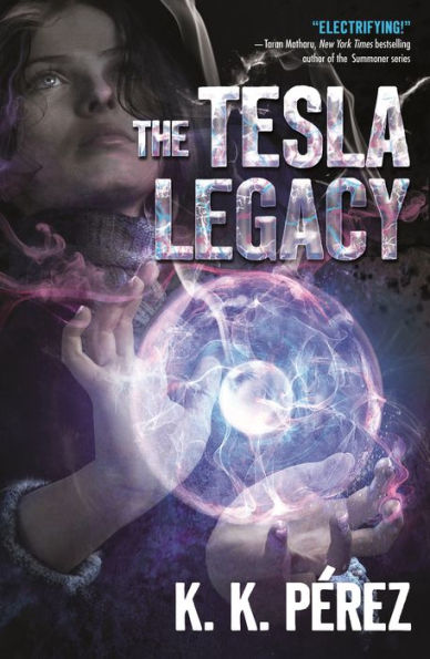 The Tesla Legacy K.K.Perez